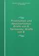 Prostitution und Abolitionismus. Briefe von B. Tarnowsky.: Briefe von B ., Veniamin Mikhailovich Tarnovskii 