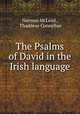 The Psalms of David in the Irish language, Norman McLeod , Thaddeus Connellan 