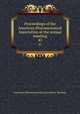 Proceedings of the American Pharmaceutical Association at the annual meeting. 45, American Pharmaceutical Association. Meeting 