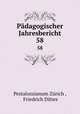 Pdagogischer Jahresbericht. 58, Pestalozzianum Zurich 