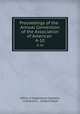 Proceedings of the . Annual Convention of the Association of American .. 4-10, Office of Experiment Stations, Convention , United States 