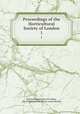 Proceedings of the Horticultural Society of London. 1, Horticultural Society of London, Royal Horticultural Society (Great Britain) 