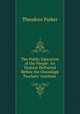 The Public Education of the People: An Oration Delivered Before the Onondaga Teachers