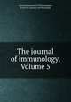 The journal of immunology, Volume 5, American Association of Immunologists, Society for Serology and Hematology 