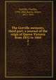 The Greville memoirs, third part; a journal of the reign of Queen Victoria from 1852 to 1860. 2, Greville, Charles, 1794-1865,Reeve, Henry, 1813-1895 