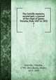 The Greville memoirs, second part; a journal of the reign of Queen Victoria, from 1837 to 1852. 2, Greville, Charles, 1794-1865,Reeve, Henry, 1813-1895 
