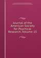 Journal of the American Society for Psychical Research, Volume 15, American Society for Psychical Research, American Society for Psychical Research (1906- ) 