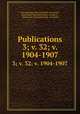 Publications. 3; v. 32; v. 1904-1907, New Spalding Club (Aberdeen, Scotland ), Abbotsford Club (Edinburgh, Scotland ), Bannatyne Club (Edinburgh, Scotland) 
