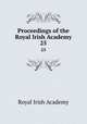 Proceedings of the Royal Irish Academy. 25, Royal Irish Academy 