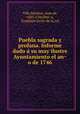 Puebla sagrada y profana. Informe dado a? su muy ilustre Ayuntamiento el an?o de 1746, Villa Sanchez 