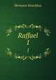 Raffael. 1, Hermann Knackfuss 