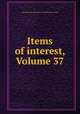 Items of interest, Volume 37, American Bar Association. Coordination Service 