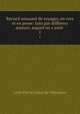 Recueil amusant de voyages, en vers et en prose: faits par diffrens auteurs, auquel on a joint .. 1, Louis Pierre Couret de Villeneuve 