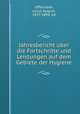 Jahresbericht uber die Fortschritte und Leistungen auf dem Gebiete der Hygiene, Uffelmann, Julius August, 1837-1894, ed 