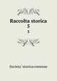 Raccolta storica. 5, Societa? storica comense 