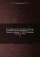 Proceedings of the second Pan American scientific congress, Washington, U. S. A., Monday, December 27, 1915 to Saturday, January 8, 1916. 2, Pan American Scientific Congress (2d : 1915-1916 : Washington, D. C.),Swiggett, Glen Levin, 1867- 