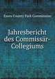 Jahresbericht des Commissr-Collegiums, Essex County Park Commission 