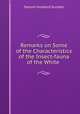 Remarks on Some of the Characteristics of the Insect-fauna of the White ., Samuel Hubbard Scudder 