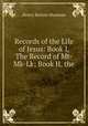 Records of the Life of Jesus: Book I, The Record of Mt-Mk-Lk; Book II, the ., Henry Burton Sharman 