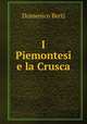 I Piemontesi e la Crusca, Domenico Berti 