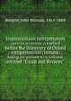 Inspiration and interpretation : seven sermons preached before the University of Oxford : with preliminary remarks : being an answer to a volume entitled "Essays and Reviews", Burgon, John William, 1813-1888 