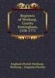 Registers of Worksop, County Nottingham, 1558-1771, England (Parish Worksop, Worksop , England (Parish) 