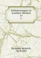 Erluterungen zu Goethes Werken. 17, Heinrich Du?ntzer 