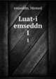 Luat-i emseddn. 1, emseddn, Memed 