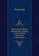 Interesting official documents relating to the United Provinces of Venezuela, Venezuela 