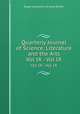 Quarterly Journal of Science, Literature and the Arts. Vol IX - Vol IX, Royal Institution of Great Britain 