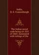 The Indian penal code being act XLV of 1860: Annotated with rulings of the ., India, D. E. Cranenburgh 