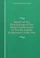 Report of the Proceedings of the Mixed Commission on Private Claims, Established Under the ., Commission of Claims Under the Convention of February 8, 1853 , Between the United States and Great Britain 