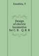 Design of electric locomotive for C. B. & Q. R. R., T. Enoshita 