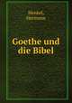 Goethe und die Bibel, Henkel, Hermann 