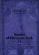 Record of Christian work. 32, Alexander McConnell, William Revell Moody, Arthur Percy Fitt 