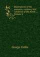 Illustrations of the manners, customs, and condition of the North ., Volume 2, George Catlin 