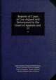 Reports of Cases at Law Argued and Determined in the Court of Appeals and .. 11, James Sanders Guignard Richardson , South Carolina Court of Appeals, Court of appeals, South Carolina , South Carolina Court of Errors 