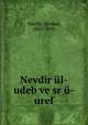 Nevdir ul-udeb ve sr u-uref, Tewfik, Memed, 1843-1893 