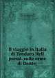 Il viaggio in Italia di Teodoro Hell pseud. sulle orme di Dante;, Jean Jacques Ampe?re 