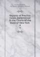 Reports of Practice Cases, Determined in the Courts of the State of New York .. 4, Austin Abbott , Benjamin Vaughan Abbott 