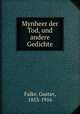 Mynheer der Tod, und andere Gedichte, Falke, Gustav, 1853-1916 