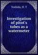 Investigation of pitot