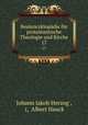 Realencyklopdie fr protestantische Theologie und Kirche. 17, Johann Jakob Herzog , (, Albert Hauck 