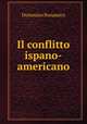Il conflitto ispano-americano, Domenico Bonamico 