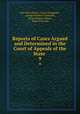 Reports of Cases Argued and Determined in the Court of Appeals of the State .. 9, New York (State ). Court of Appeals , George Franklin Comstock, Henry Rogers Selden, Francis Kernan 