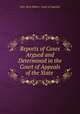 Reports of Cases Argued and Determined in the Court of Appeals of the State ., New York (State ). Court of Appeals 