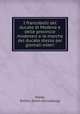 I francobolli del ducato di Modena e delle provincie modenesi e le marche del ducato stesso pei giornali esteri, Diena, Emilio. [from old catalog] 