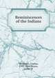 Reminiscences of the Indians, Cephas Washburn 