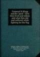 Corporal Si Klegg and his "pard" : how they lived and talked, and what they did and suffered, while fighting for the flag, Wilbur Fisk Hinman 