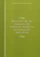 Resumen de los trabajos del Instituto desde su constitucio?n definitiva, Instituto de Reformas Sociales (Spain) 